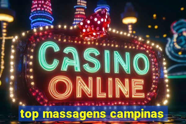 top massagens campinas